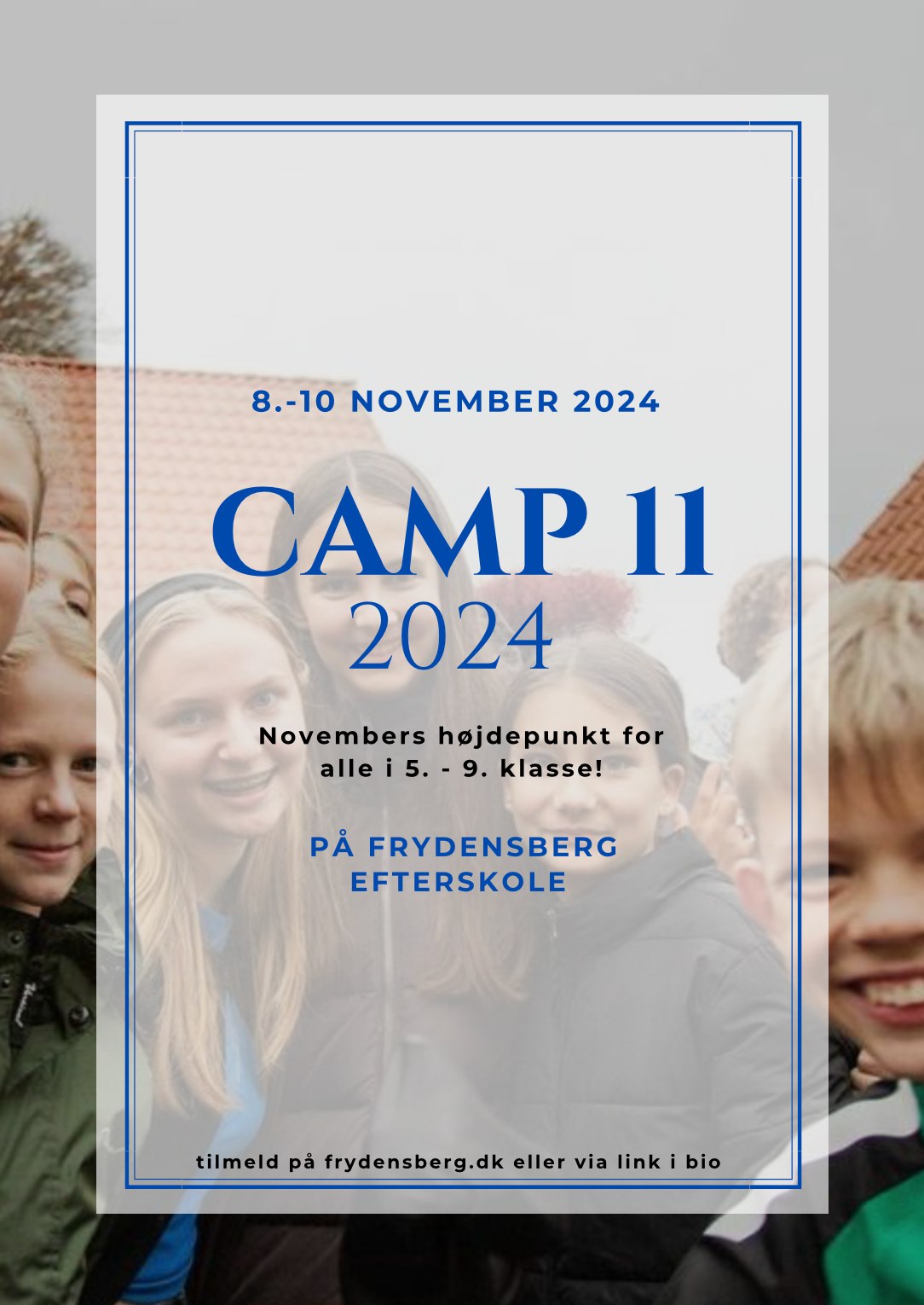 Campinformation på Frydensberg Efterskole Camp II 2024